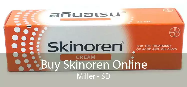 Buy Skinoren Online Miller - SD
