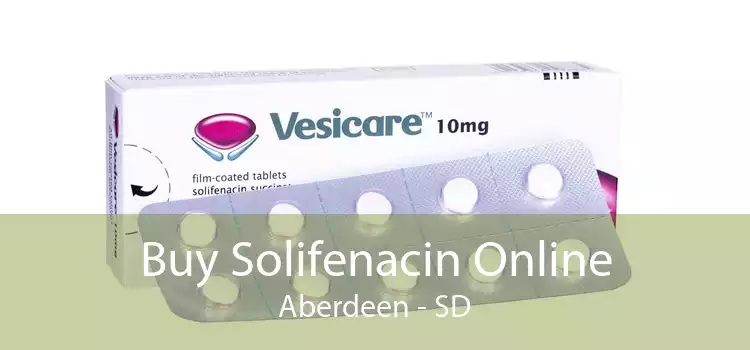 Buy Solifenacin Online Aberdeen - SD