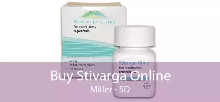 Buy Stivarga Online Miller - SD