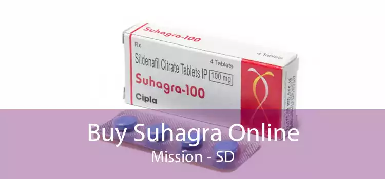Buy Suhagra Online Mission - SD