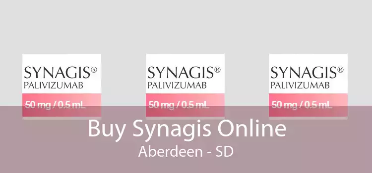 Buy Synagis Online Aberdeen - SD