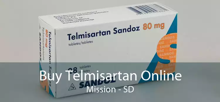 Buy Telmisartan Online Mission - SD