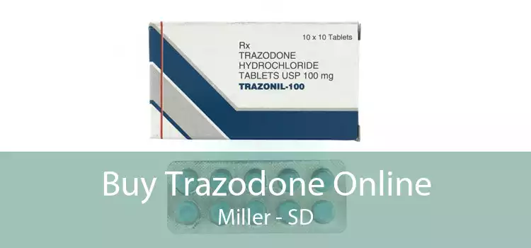 Buy Trazodone Online Miller - SD