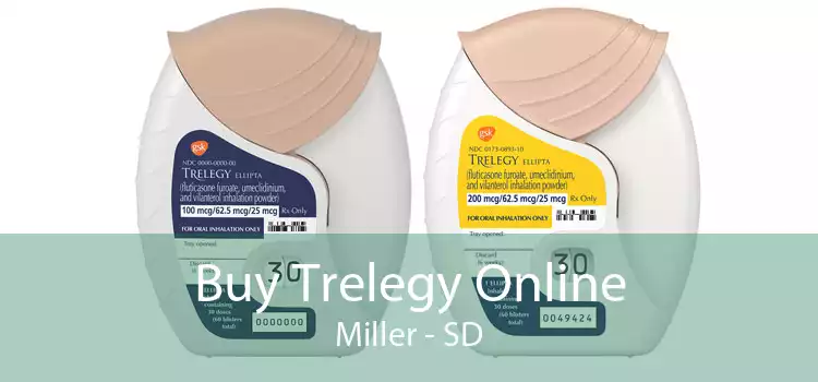 Buy Trelegy Online Miller - SD