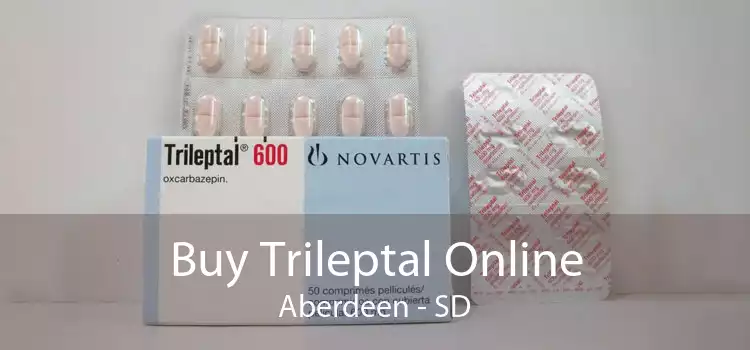 Buy Trileptal Online Aberdeen - SD
