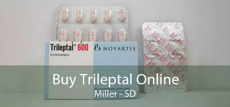 Buy Trileptal Online Miller - SD