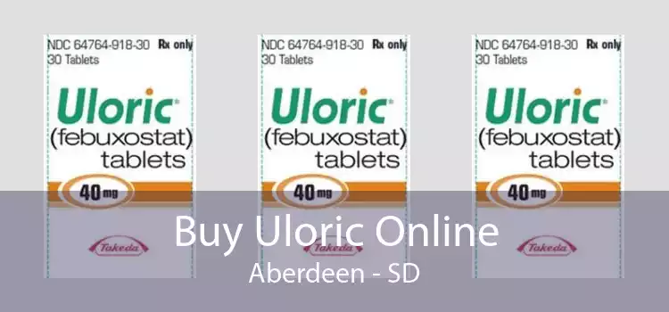 Buy Uloric Online Aberdeen - SD