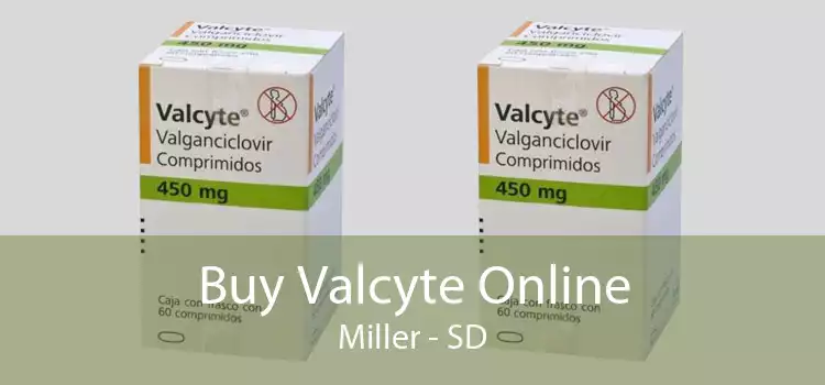 Buy Valcyte Online Miller - SD