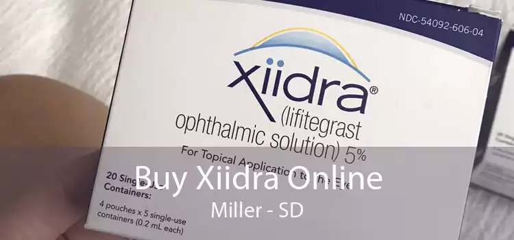 Buy Xiidra Online Miller - SD