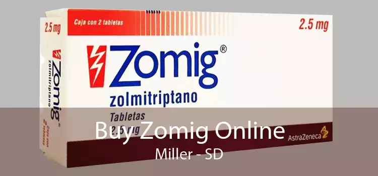 Buy Zomig Online Miller - SD
